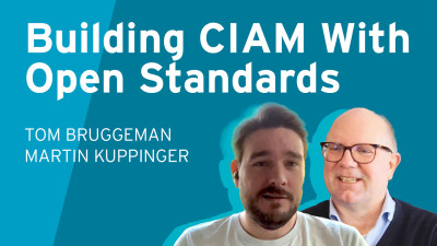 Building CIAM With Open Standards